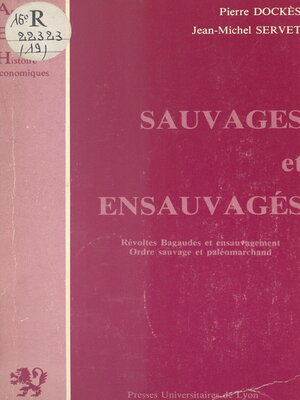 cover image of Sauvages et ensauvagés